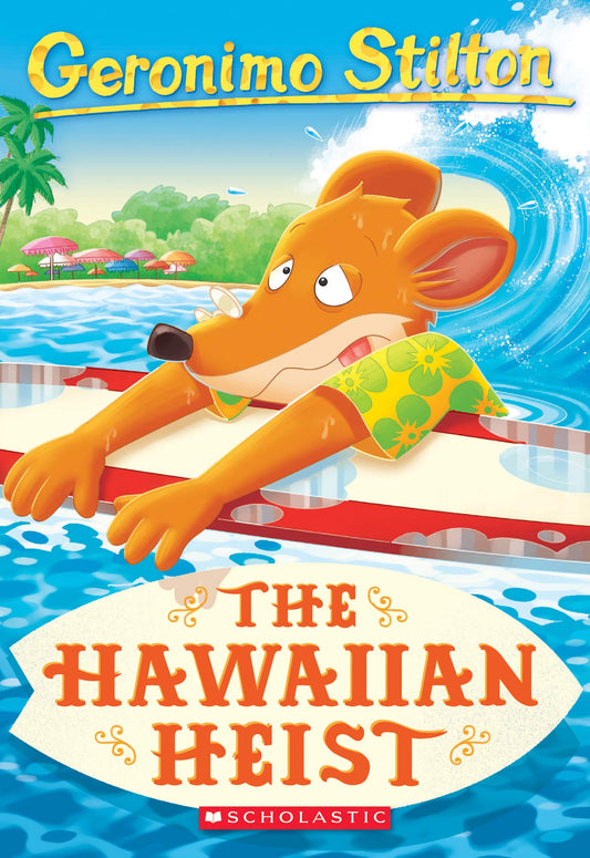 The Hawaiian Heist (Geronimo Stilton #72) - 310