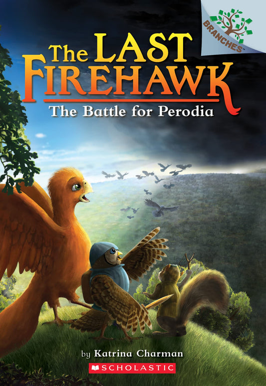 The Battle for Perodia: A Branches Book (The Last Firehawk #6) - 3197