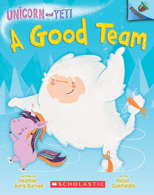 A GOOD TEAM: AN ACORN BOOK (UNIC - 6164