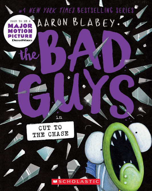 The Bad Guys in Cut to the Chase (The Bad Guys #13) (13) - 4146