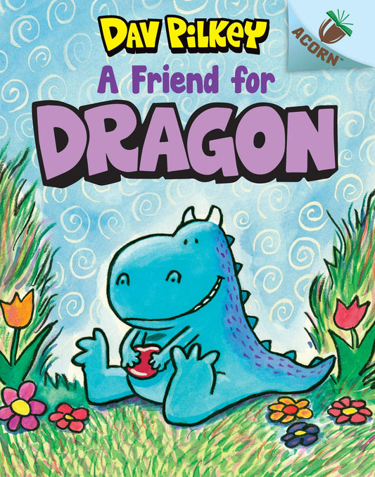 A Friend for Dragon: An Acorn Book (Dragon #1) (1) - 284