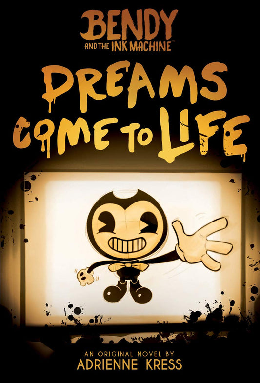 Dreams Come to Life (Bendy and the Ink Machine, Book 1) - 2214