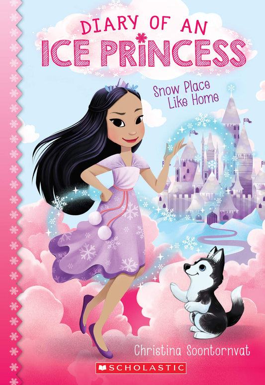 Snow Place Like Home (Diary of an Ice Princess #1) (1) - 8160