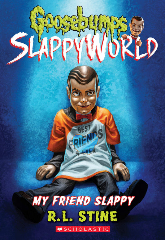 My Friend Slappy (Goosebumps SlappyWorld #12) (12) - 832