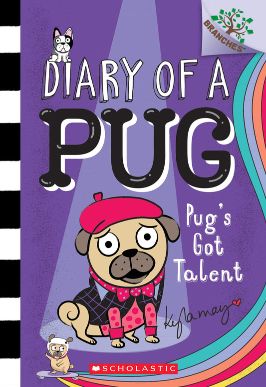 Pug's Got Talent: A Branches Book (Diary of a Pug #4) (4) - 3300
