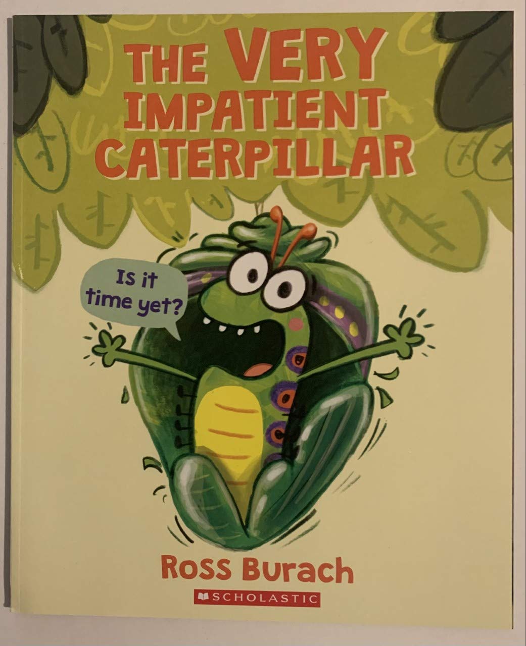 THE VERY IMPATIENT CATERPILLAR