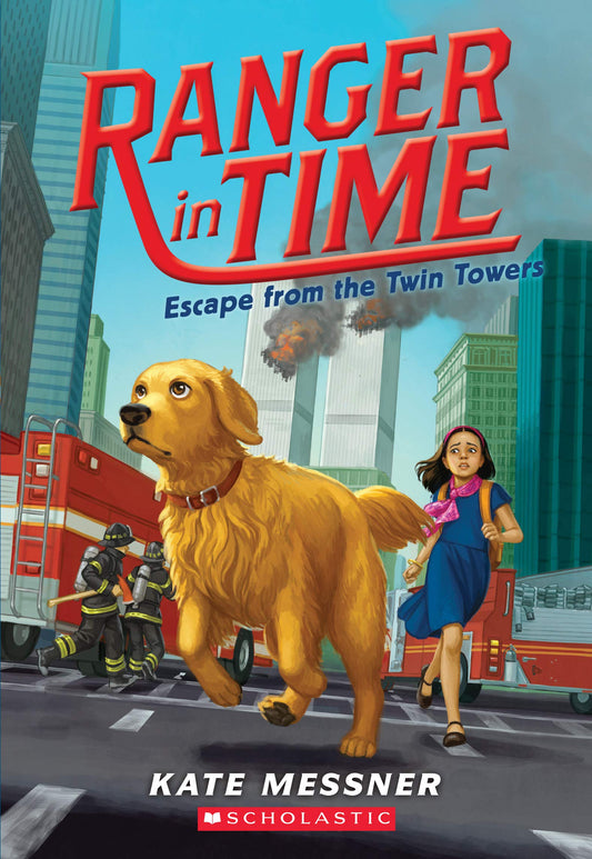Escape from the Twin Towers (Ranger in Time #11) (11) - 4565