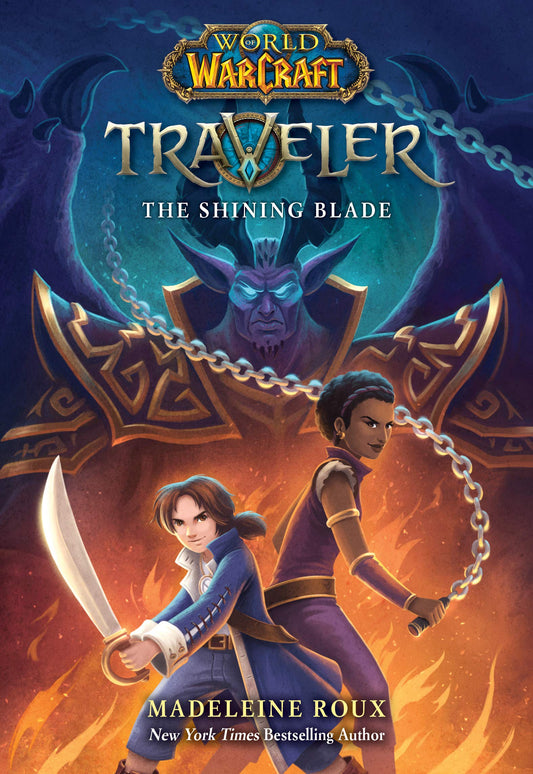 The Shining Blade (World of Warcraft: Traveler) - 7950