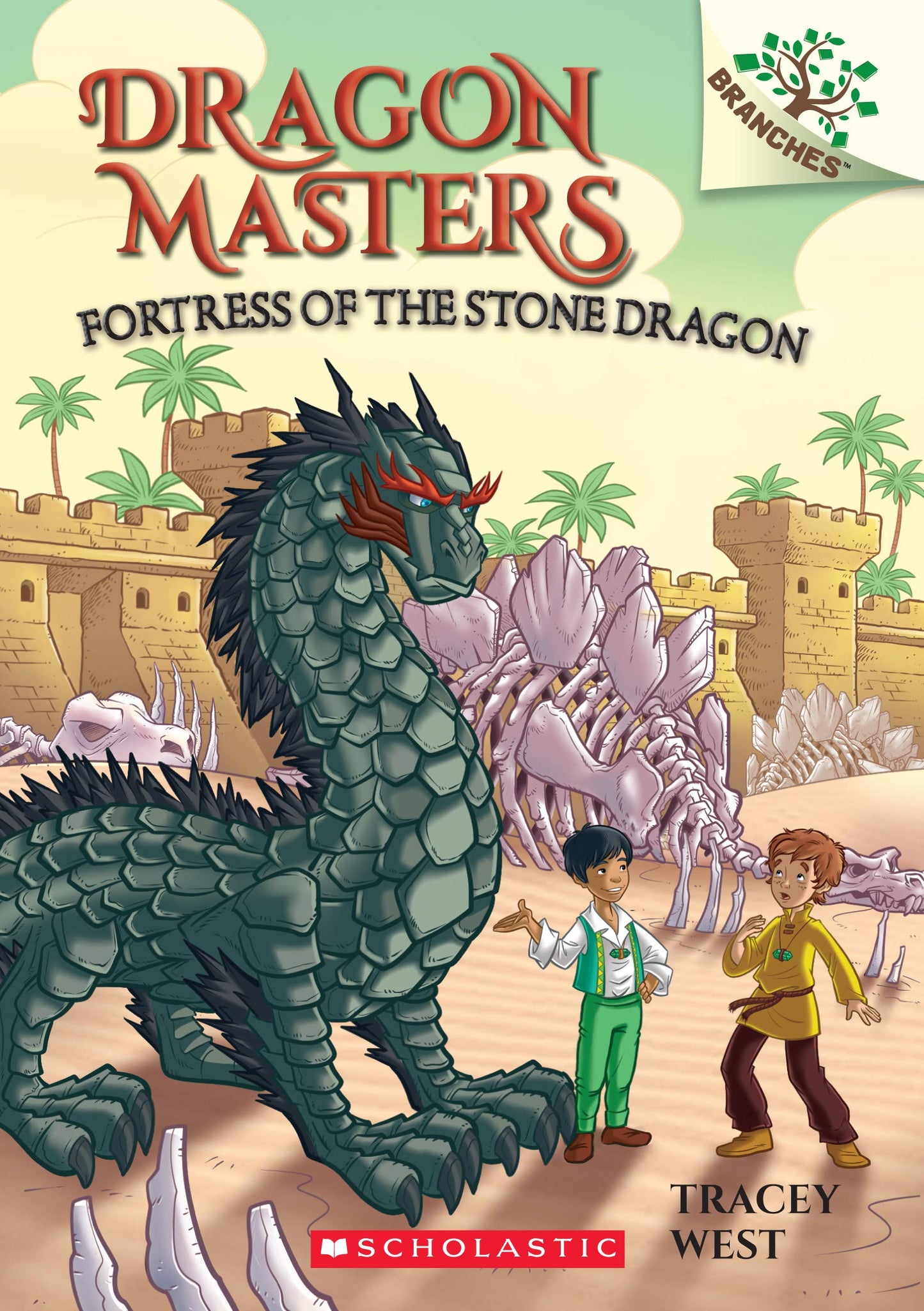 Fortress of the Stone Dragon: A Branches Book (Dragon Masters #17) - 9473