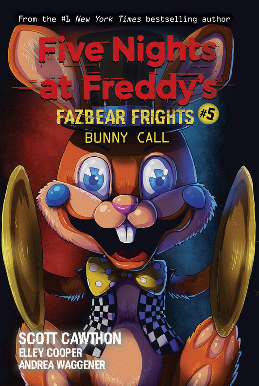 Bunny Call: An AFK Book (Five Nights at Freddy’s: Fazbear Frights #5) (5) - 9091