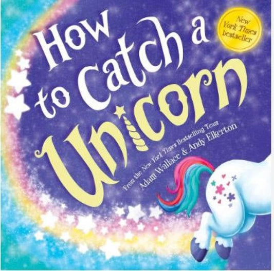 How to Catch a Unicorn - 8673