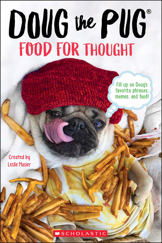 DOUG THE PUG: FOOD FOR THOUGHT - 8762