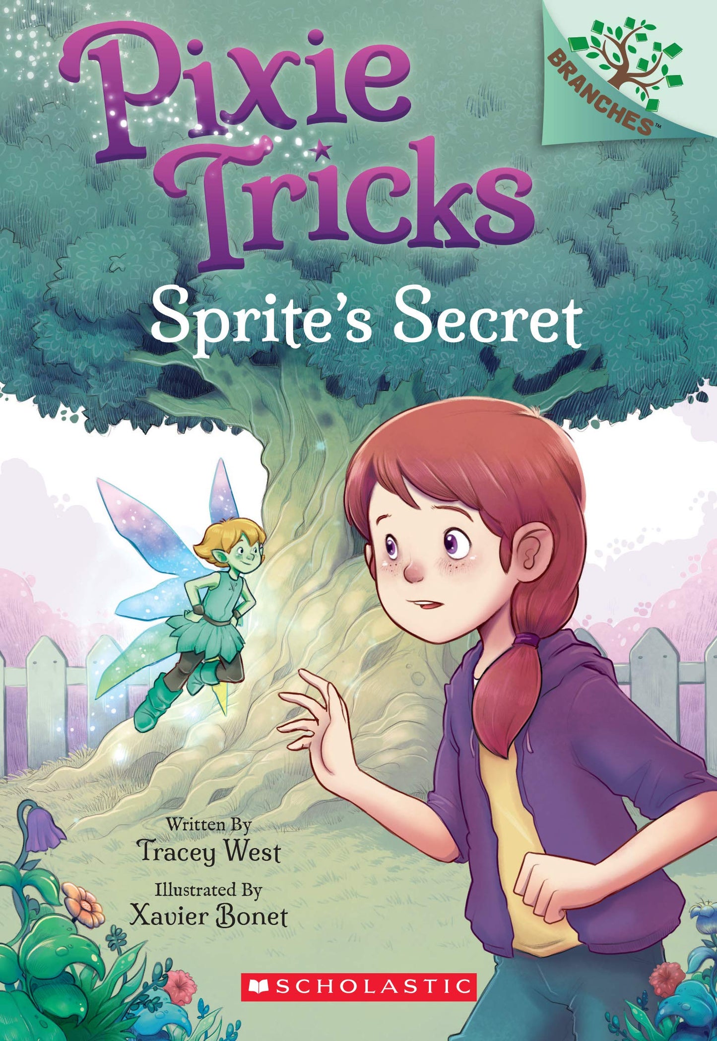 SPRITE'S SECRET: A BRANCHES BOOK