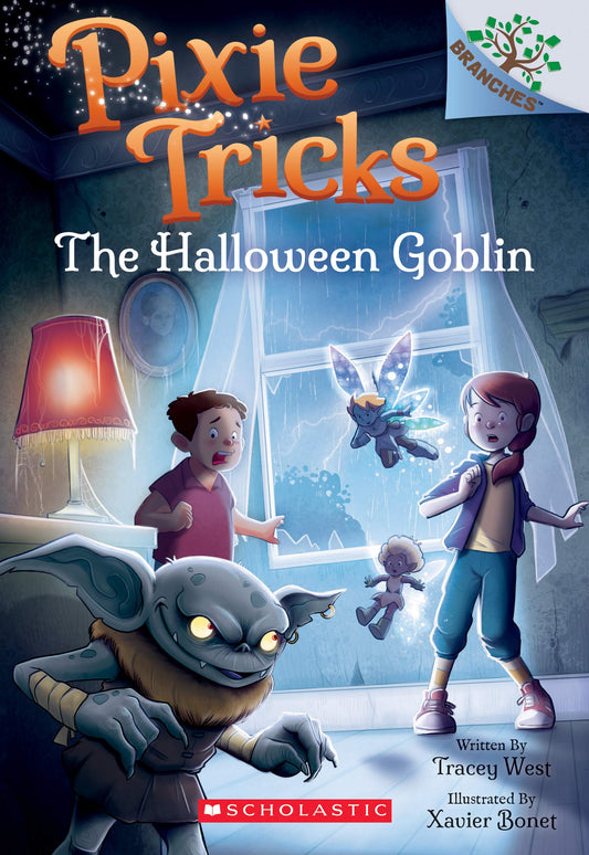 The Halloween Goblin: A Branches Book (Pixie Tricks #4) (4) - 334