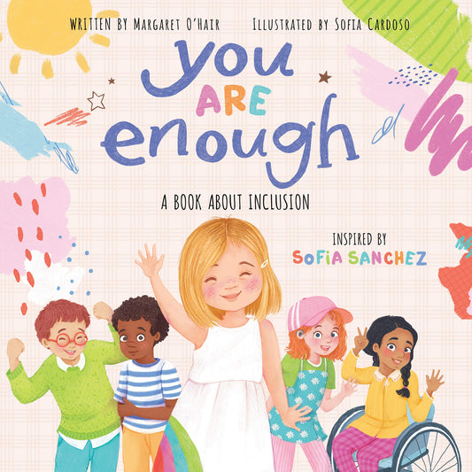 You Are Enough: A Book About Inclusion - 7977