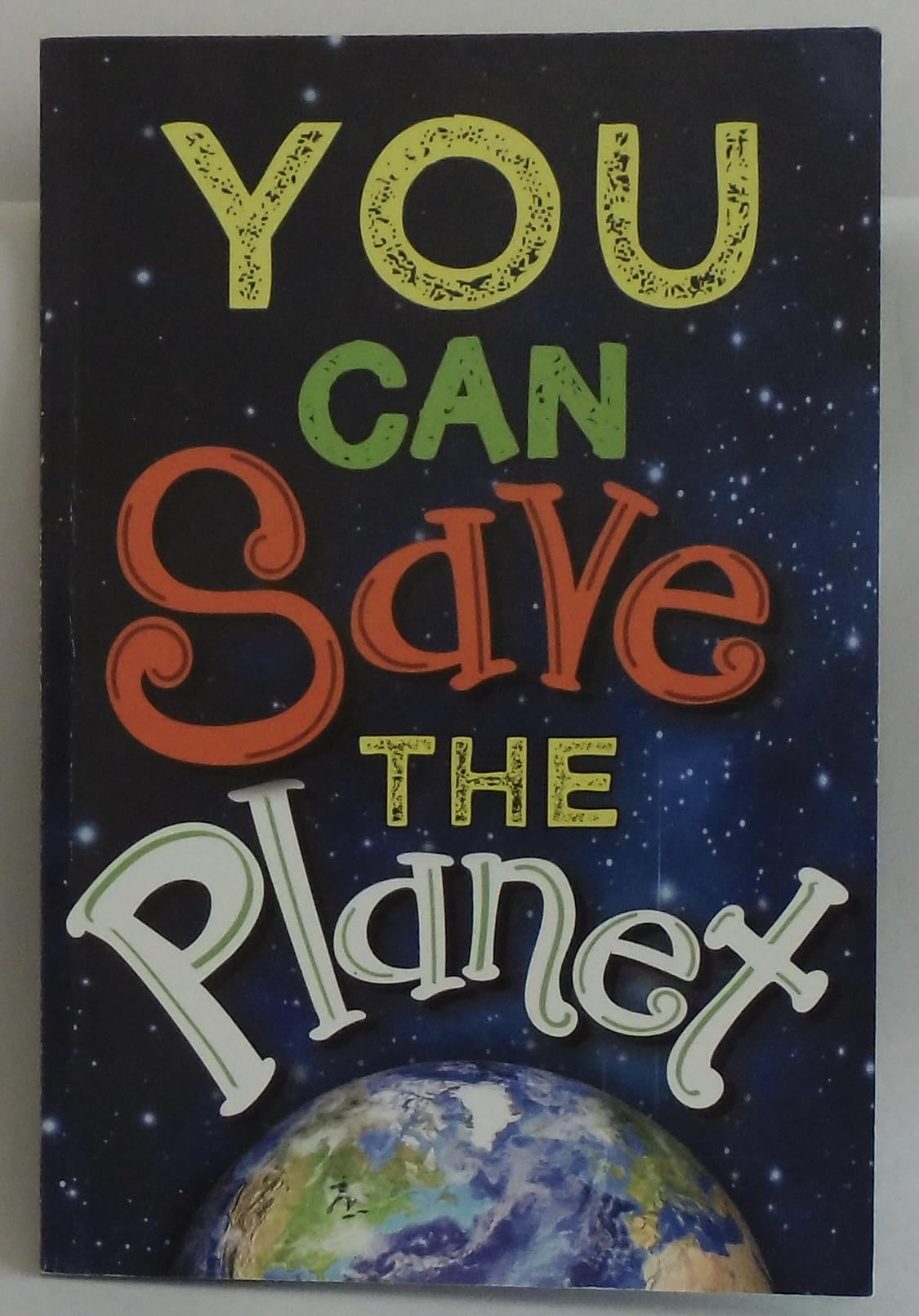 You can save the planet