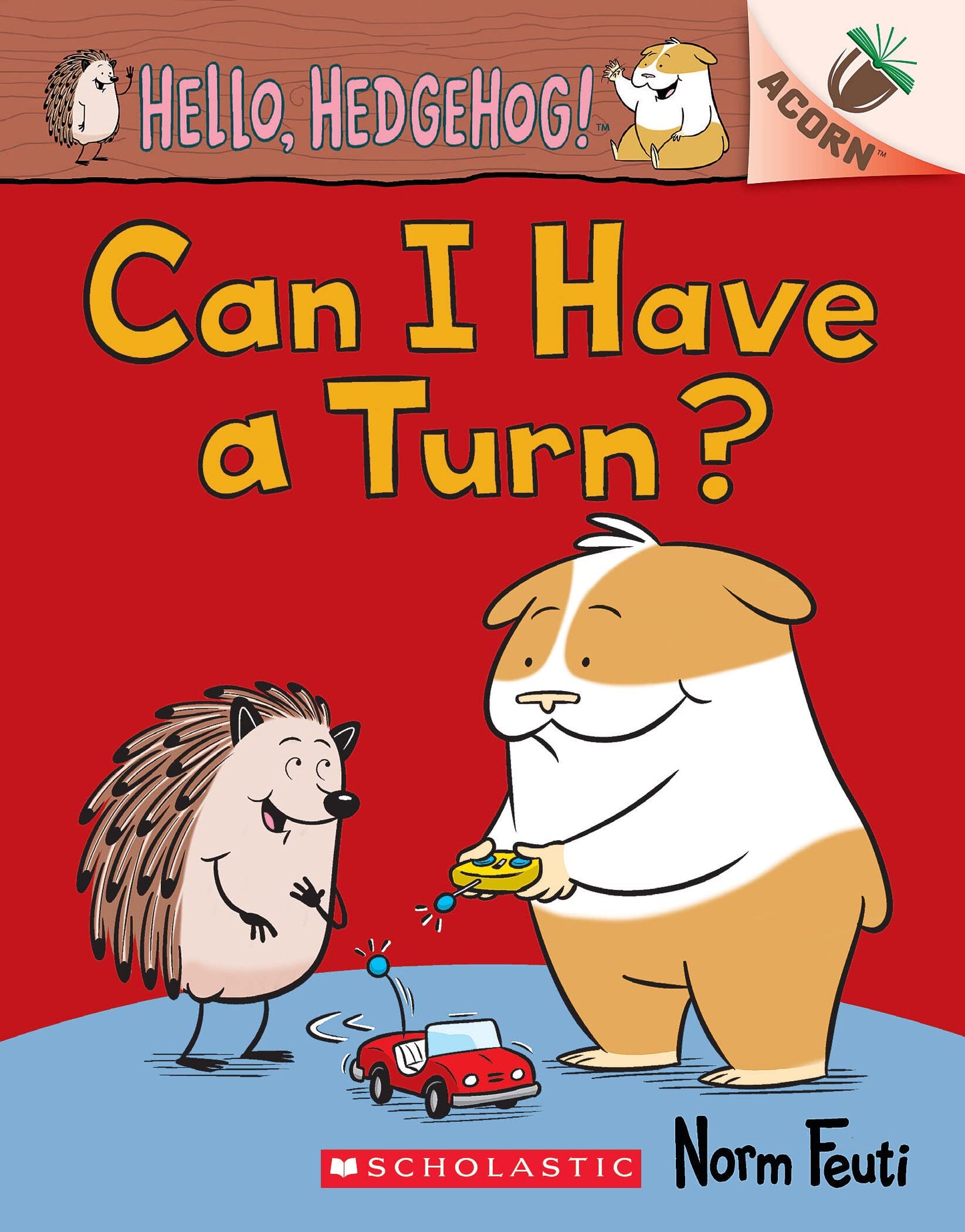 Can I Have a Turn?: An Acorn Book (Hello, Hedgehog! #5) (5)