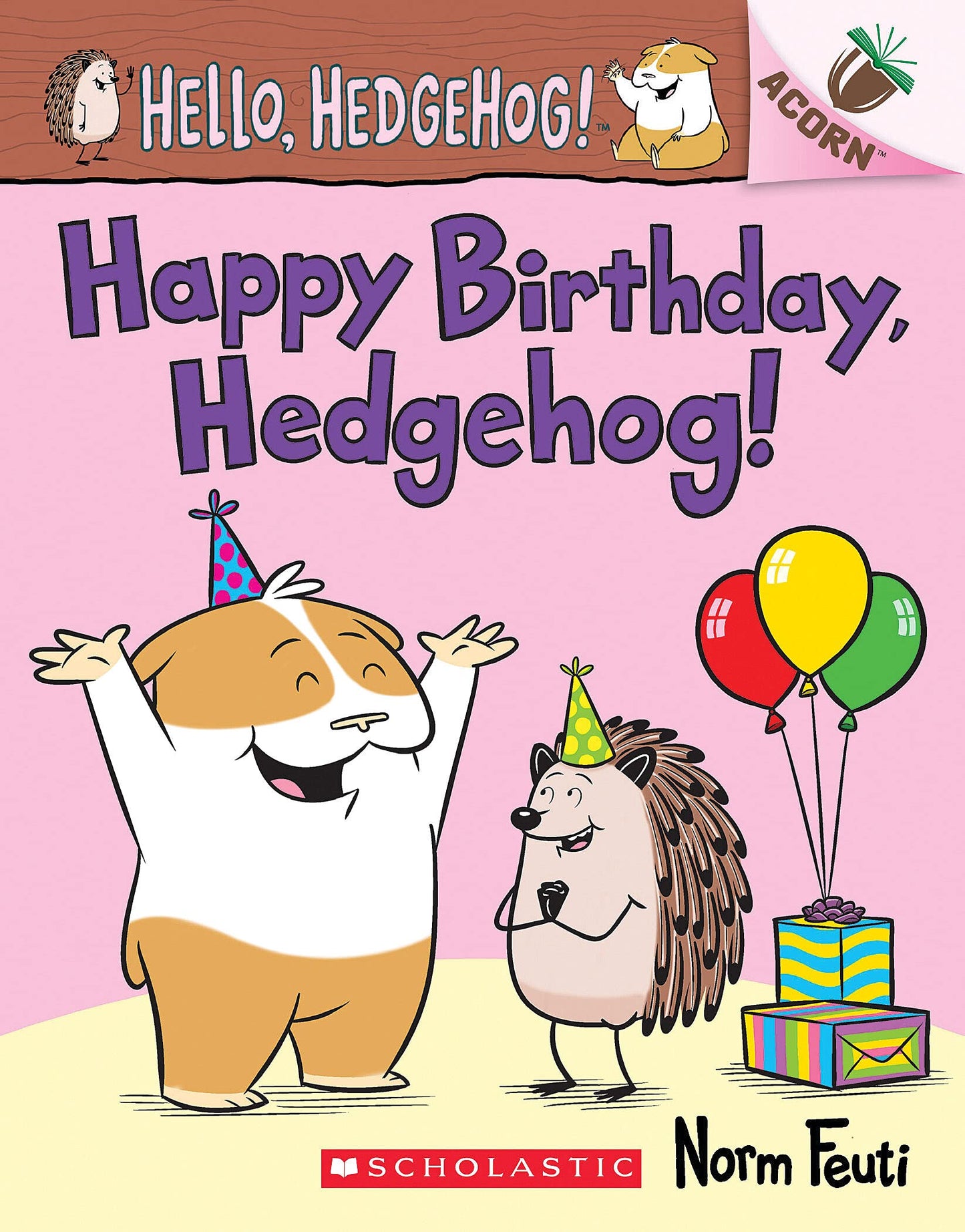 Happy Birthday, Hedgehog!: An Acorn Book (Hello, Hedgehog! #6) (6)