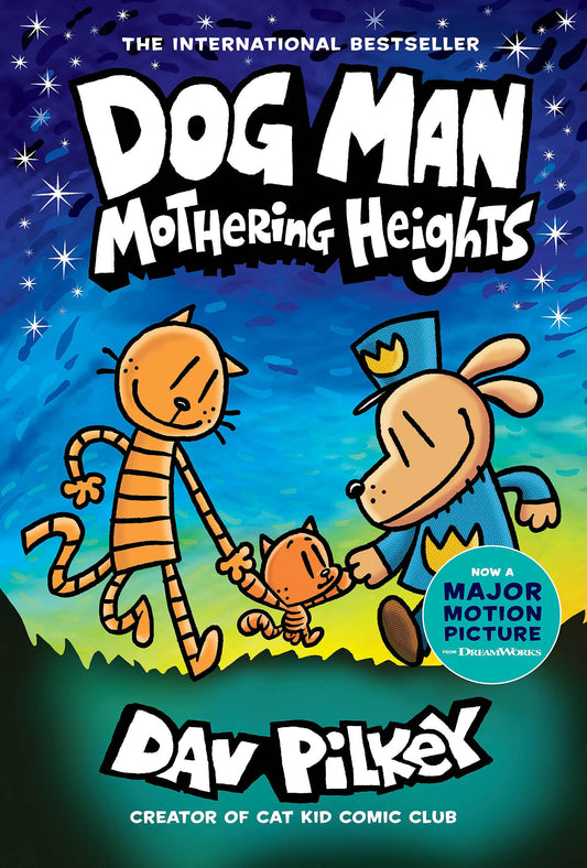Dog Man: Mothering Heights: A Graphic Novel (Dog Man #10): From the Creator of Captain Underpants (10) - 5809