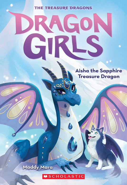 Aisha the Sapphire Treasure Dragon (Dragon Girls #5) (5) - 4930