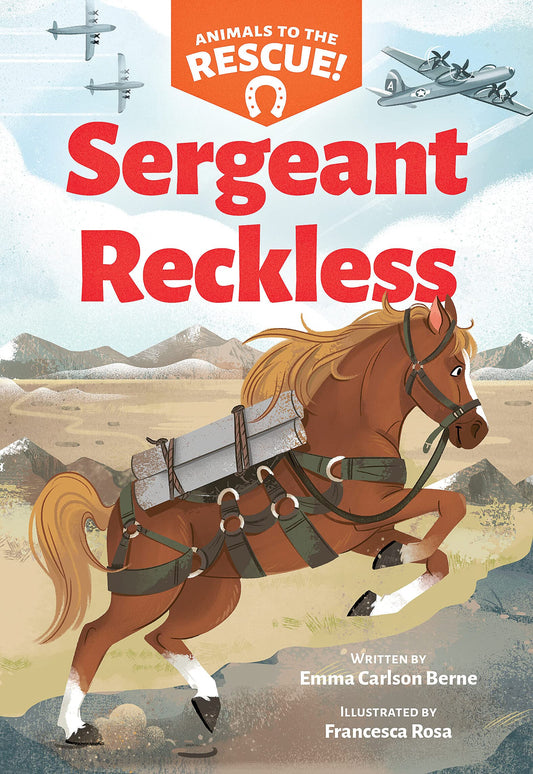 Sergeant Reckless (Animals to the Rescue #2) - 6177
