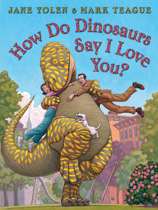 How Do Dinosaurs Say I Love You? - 3439