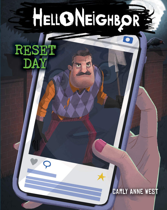 Reset Day: An AFK Book (Hello Neighbor #7) - 1206