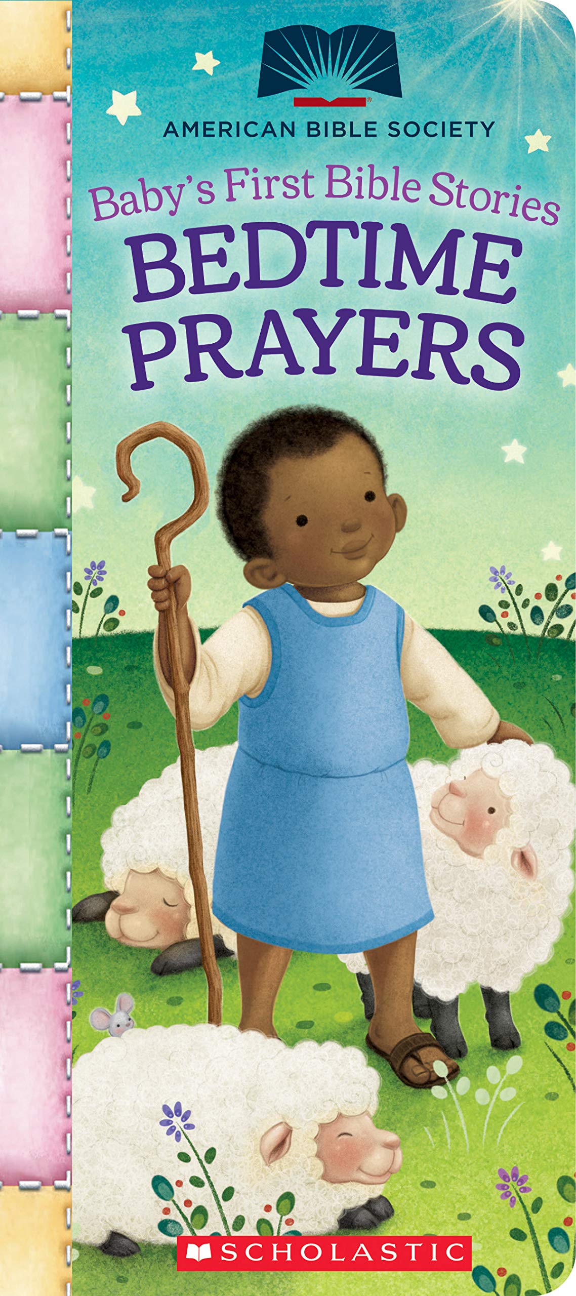 Bedtime Prayers (Baby's First Bible Stories): Padded Board Book for Easter Basket Gifts (American Bible Society)