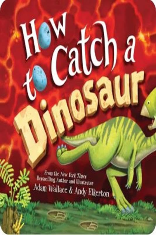 How to Catch a Dinosaur