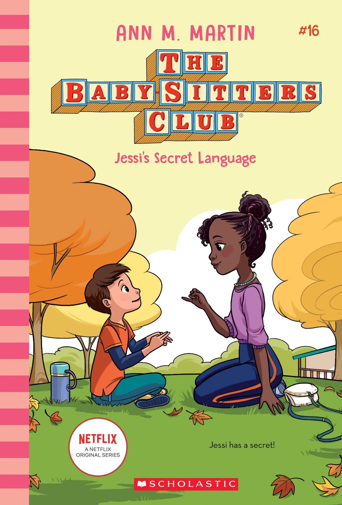 Jessi's Secret Language (The Baby-Sitters Club #16) (16)