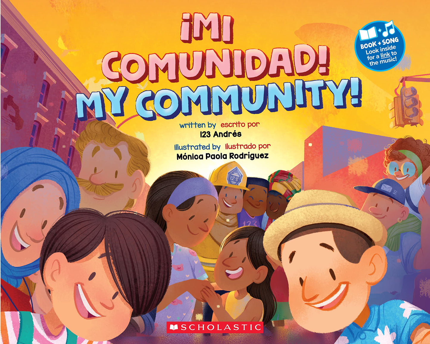 ¡Mi comunidad! • My Community! (Spanish and English Edition)