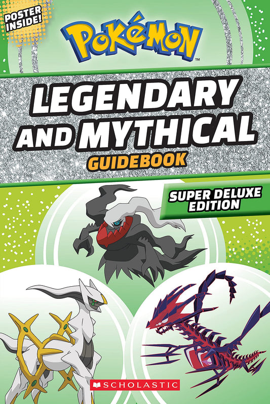 Legendary and Mythical Guidebook: Super Deluxe Edition (Pokémon) - 214