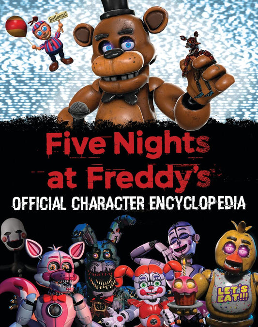 Five Nights at Freddy's Character Encyclopedia (An AFK Book) - 1179