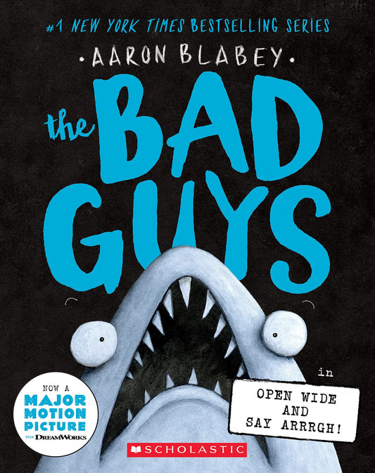 The Bad Guys in Open Wide and Say Arrrgh! (The Bad Guys #15) - 9200