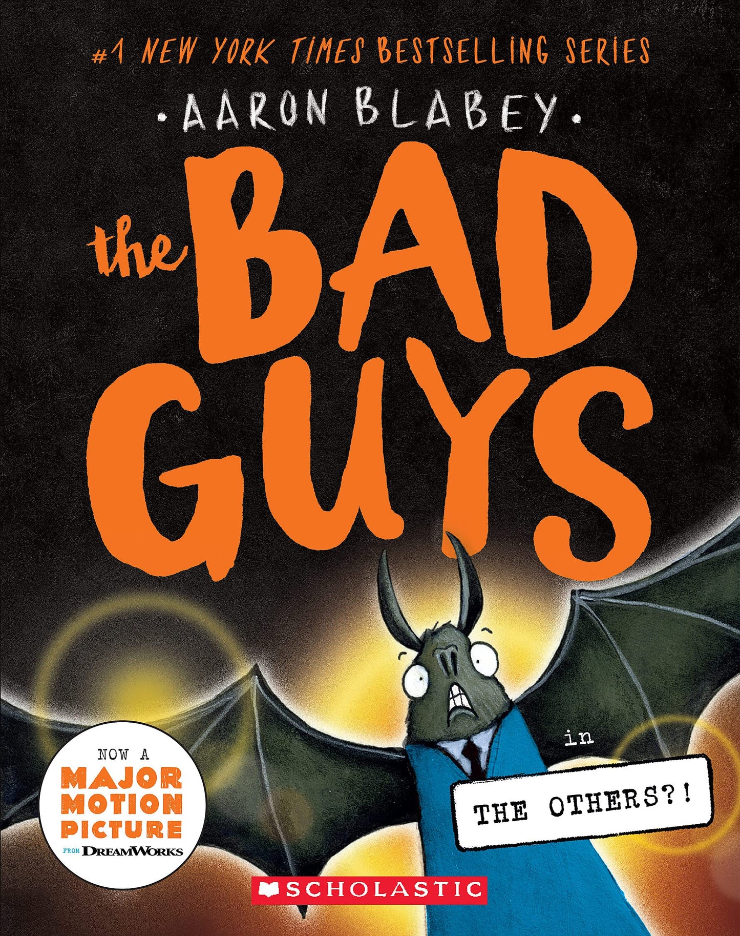 The Bad Guys in the Others?! (The Bad Guys #16) - 5262