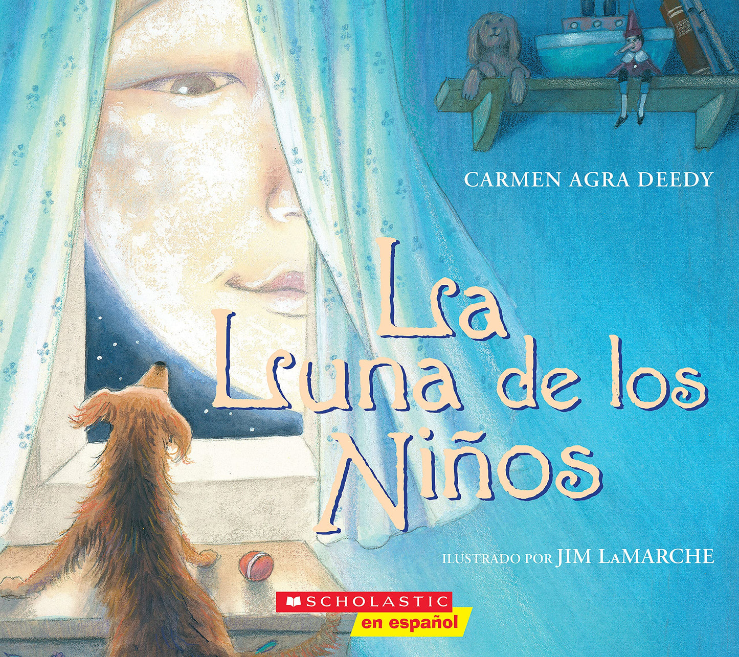 La Luna de los Niños (The Children´s Moon) (Spanish Edition)