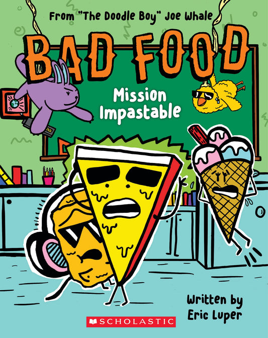 Mission Impastable: From The Doodle Boy Joe Whale (Bad Food #3) - 1919