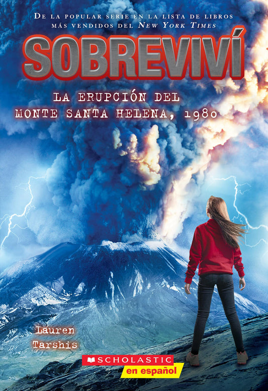Sobreviví la erupción del monte Santa Helena, 1980 (I Survived the Eruption of Mount St. Helens, 1980) (Spanish Edition)