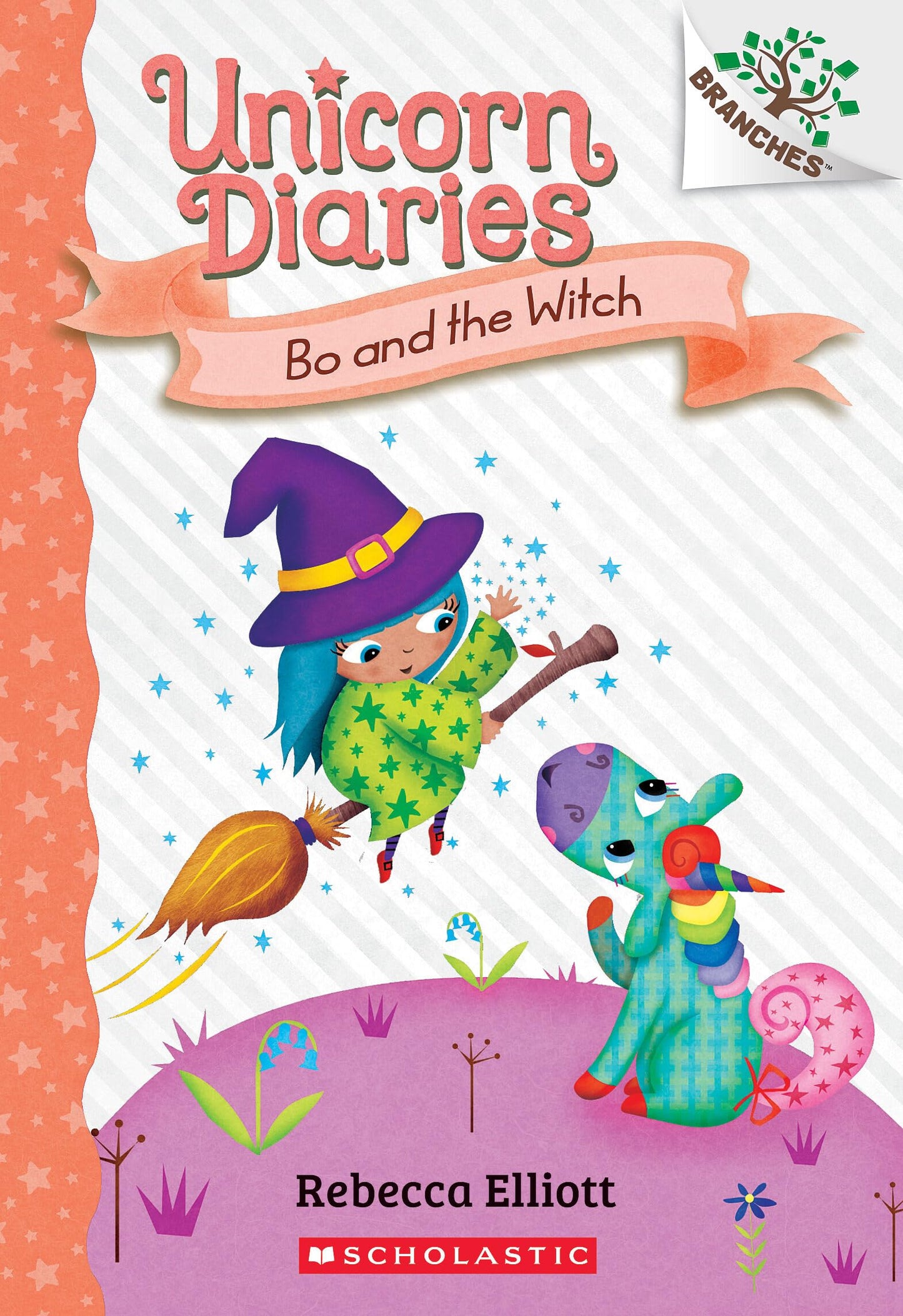 Bo and the Witch: A Branches Book (Unicorn Diaries #10) (10)