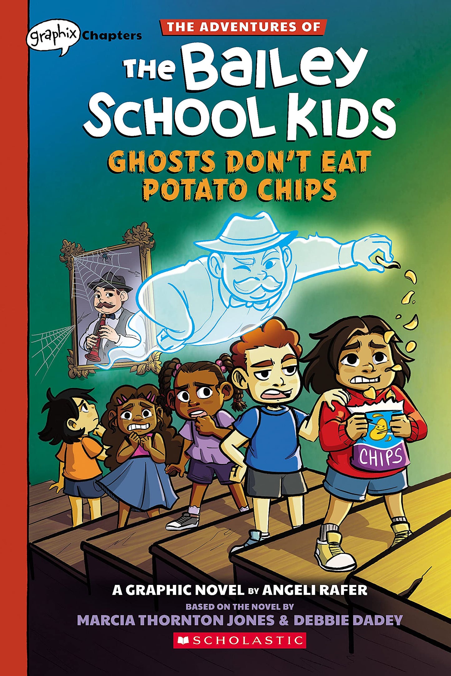 Ghosts Don't Eat Potato Chips: A Graphix Chapters Book (The Adventures of the Bailey School Kids #3) (The Adventures of the Bailey School Kids Graphix) - 2144