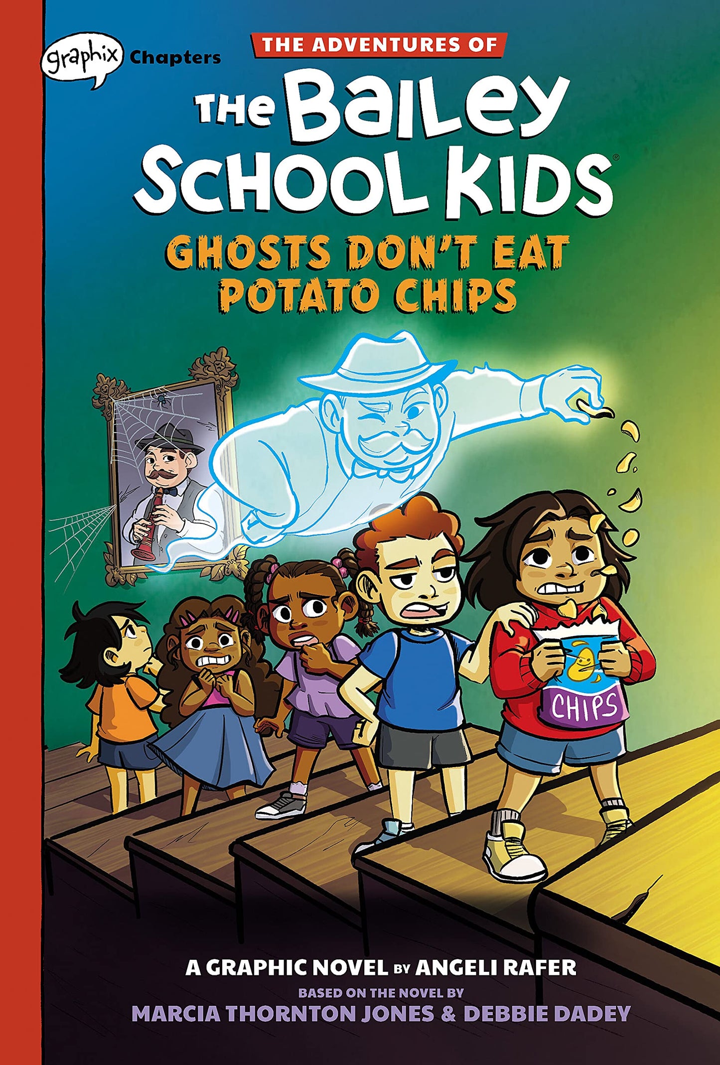 Ghosts Don't Eat Potato Chips: A Graphix Chapters Book (The Adventures of the Bailey School Kids #3) (The Adventures of the Bailey School Kids Graphix) - 6888