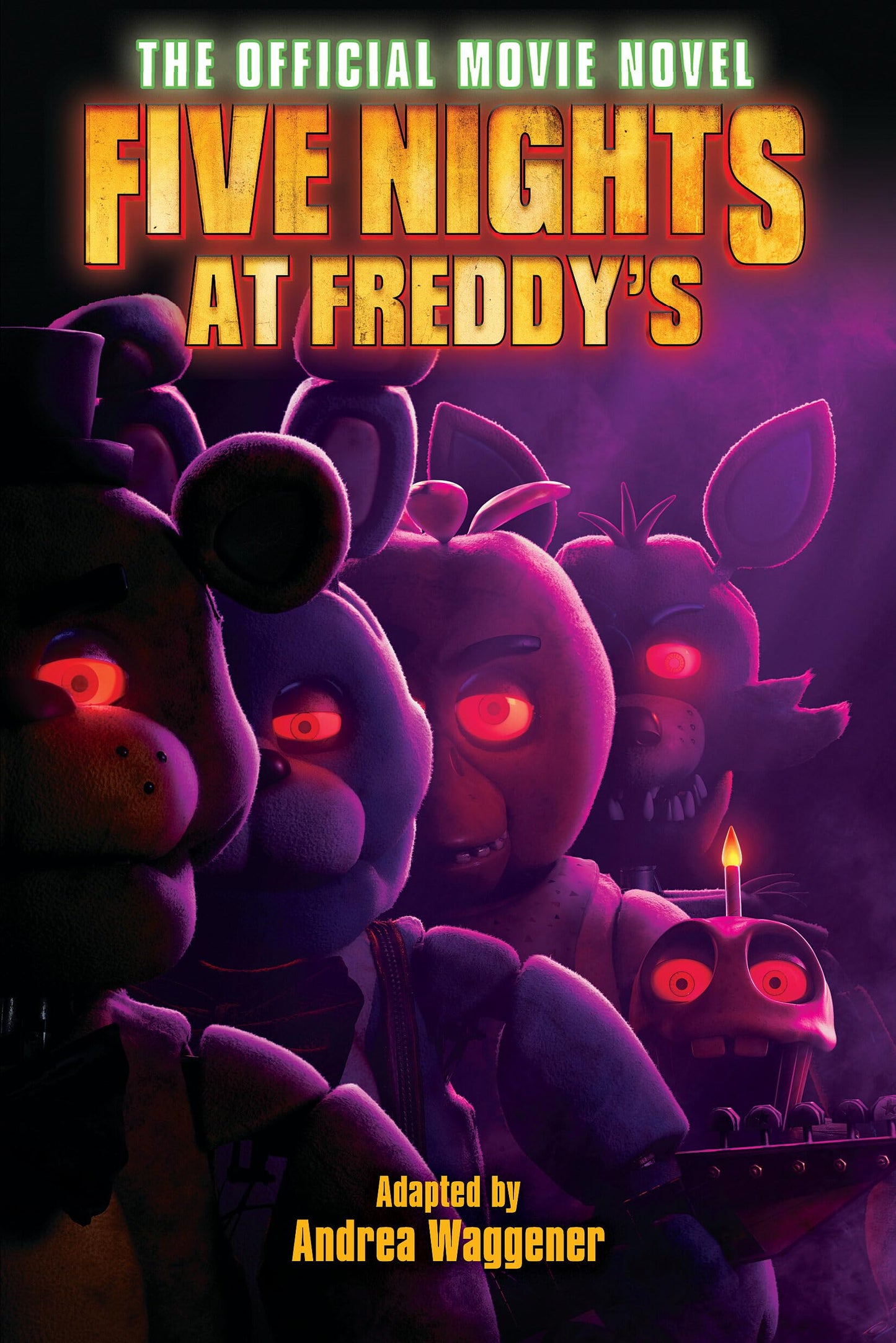 Five Nights at Freddy's: The Official Movie Novel - 6700