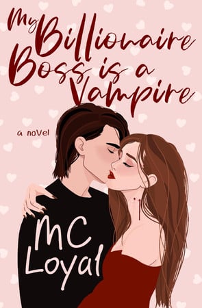 My Billionaire Boss is a Vampire (Vampire Duet)