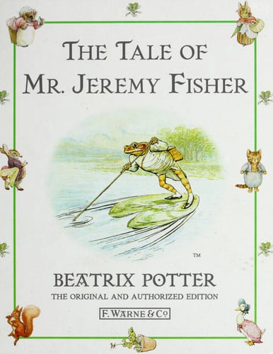 The tale of Mr. Jeremy Fisher