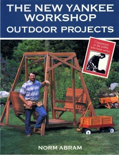 The New Yankee workshop outdoor projects