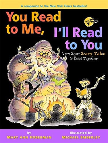 You Read to Me, I'll Read to You Very Short Scary Tales to Read Together