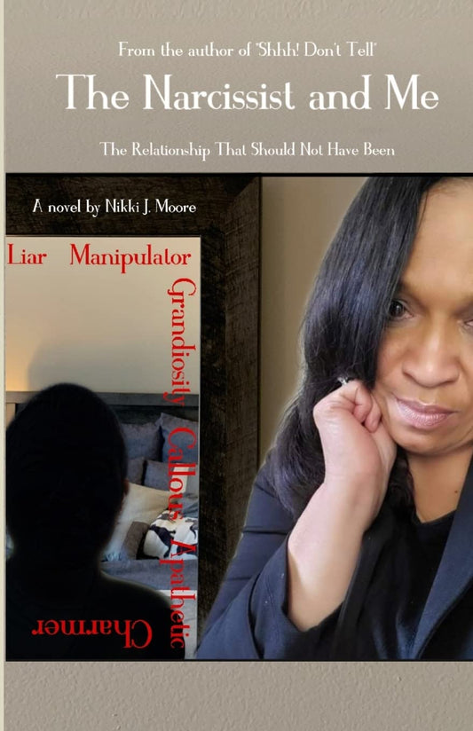The Narcissist and Me: The Relationship That Should Not Have Been