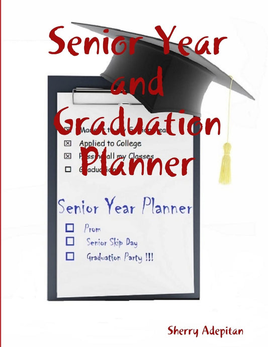 Senior Year and Graduation Planner - 3347