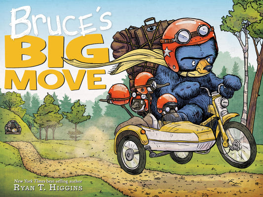 Bruce's Big Move-A Mother Bruce Book (Mother Bruce Series) - 4322