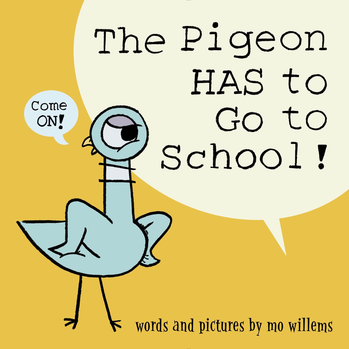 The Pigeon HAS to Go to School! - 8145